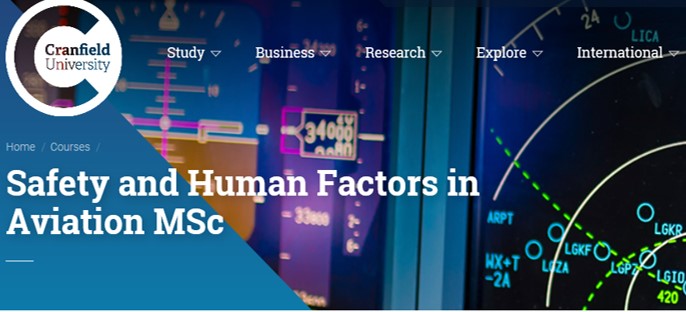 Master of Safety and Human Factors in Aviation, Cranfield University, UK <  EAAP Recognised Courses - 31 August 2019 | European Association for  Aviation Psychology (EAAP)